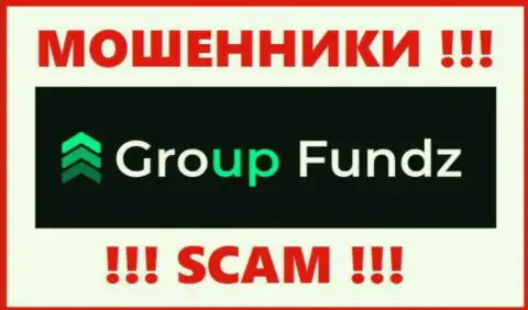 Group Fundz - это ВОРЮГИ ! Вложенные денежные средства не возвращают !