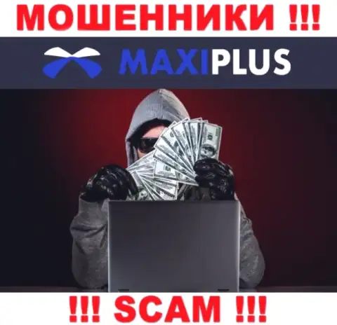 Maxi Plus хитрым способом Вас могут затянуть в свою контору, остерегайтесь их