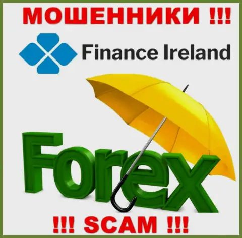 Forex - это то, чем занимаются internet мошенники Finance Ireland