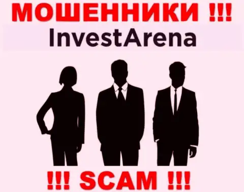 Не работайте совместно с интернет кидалами InvestArena - нет сведений о их непосредственных руководителях