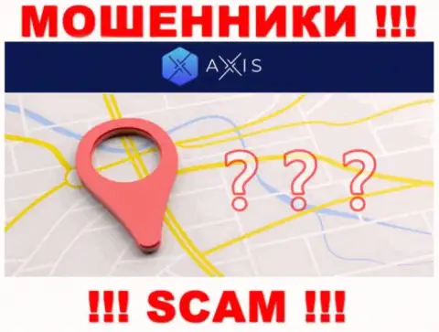 AxisFund - это интернет-махинаторы, не показывают сведений касательно юрисдикции конторы