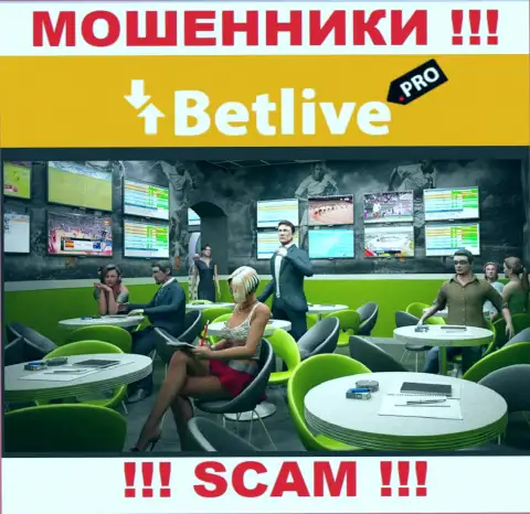 Крайне опасно работать с internet лохотронщиками BetLive, сфера деятельности которых Букмекер